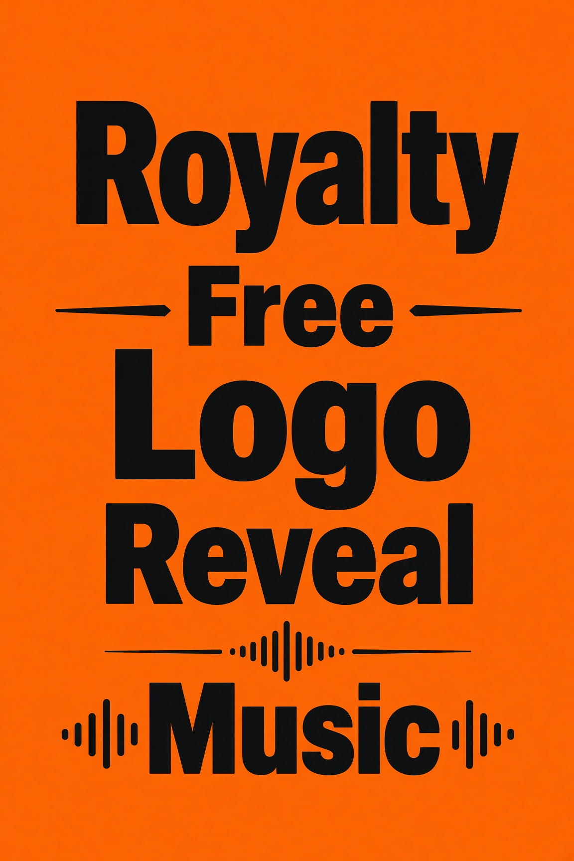 Royalty Free Logo Reveal Music in large black lettering with an orange background.