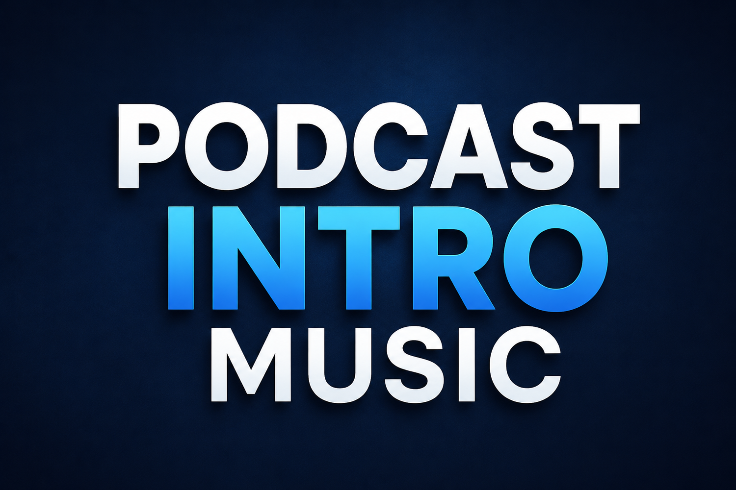 Podcast intro music in white and blue letters with a dark blue background.